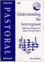 Understanding the Interregnum PB - Tony Bradley
